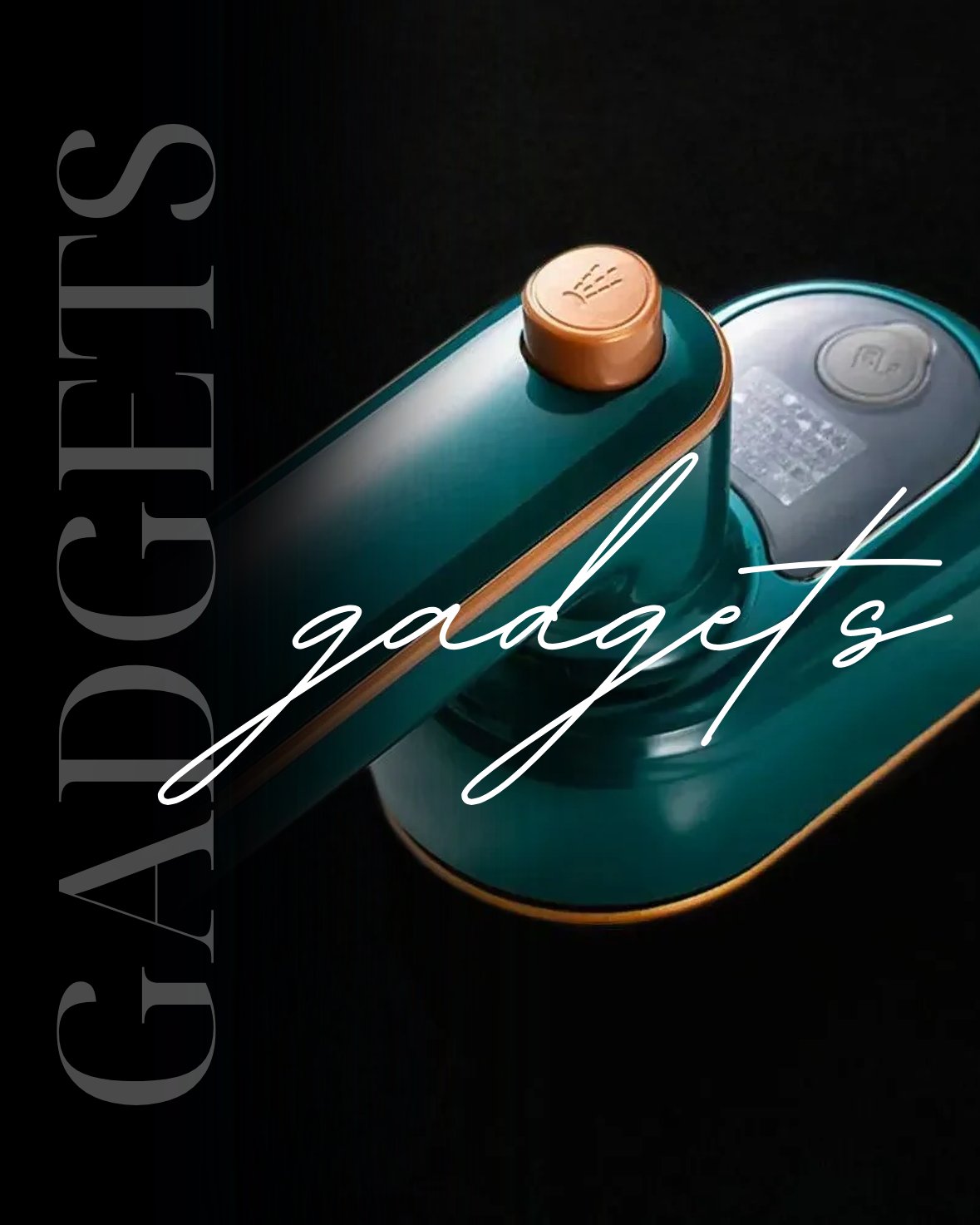 Gadgets